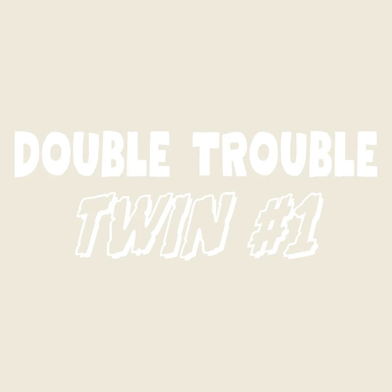 Double Trouble Twins