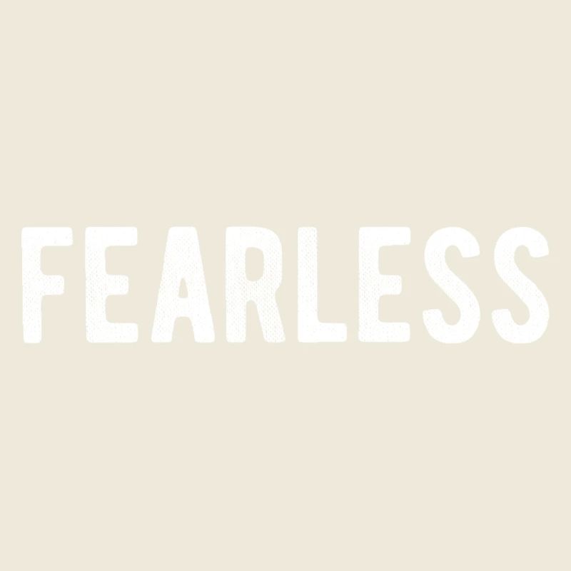 Fearless t-shirt