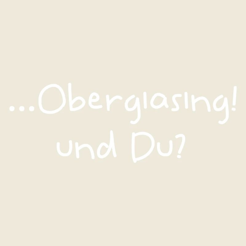 Obergiasing funny Giesinger saying