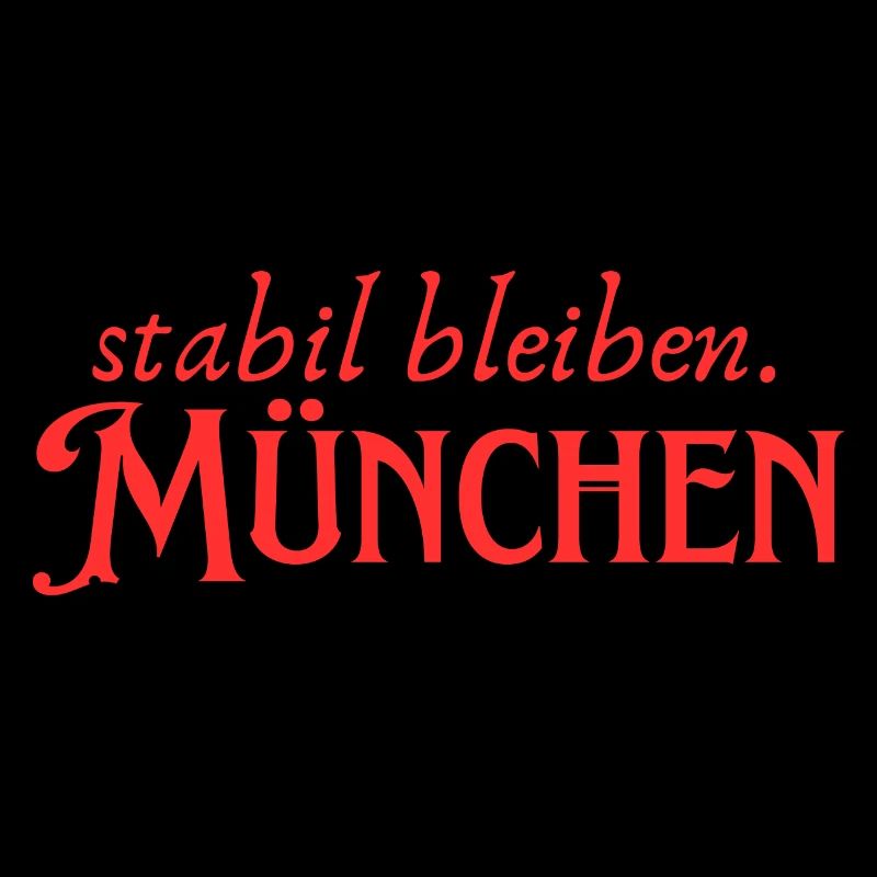 Staying stable Munich
