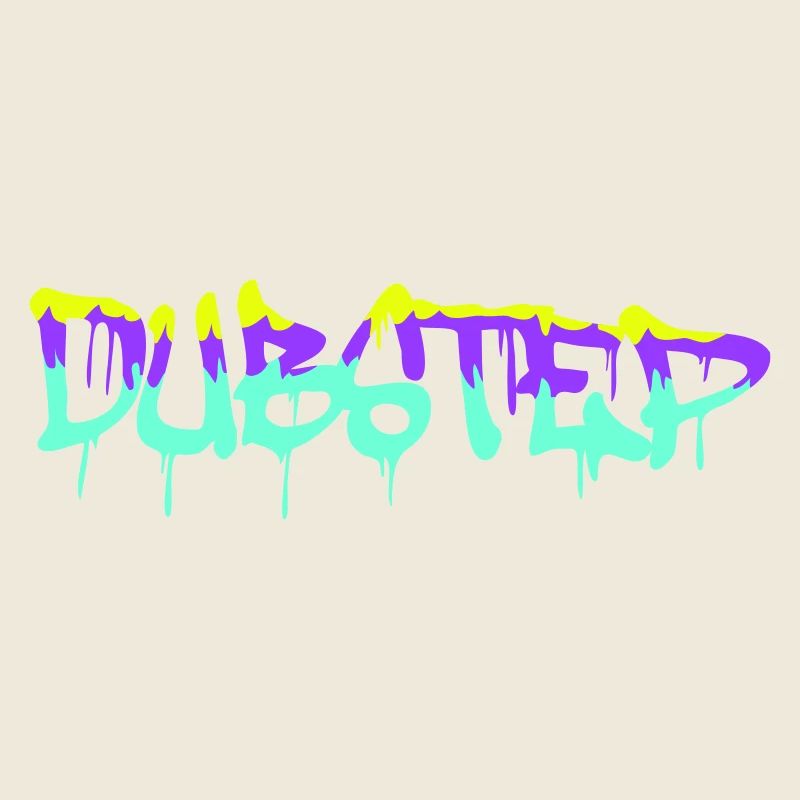Dub Step Techno Music Party Drop Graffiti Text