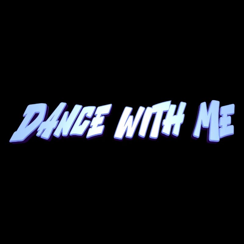 Dance With Me