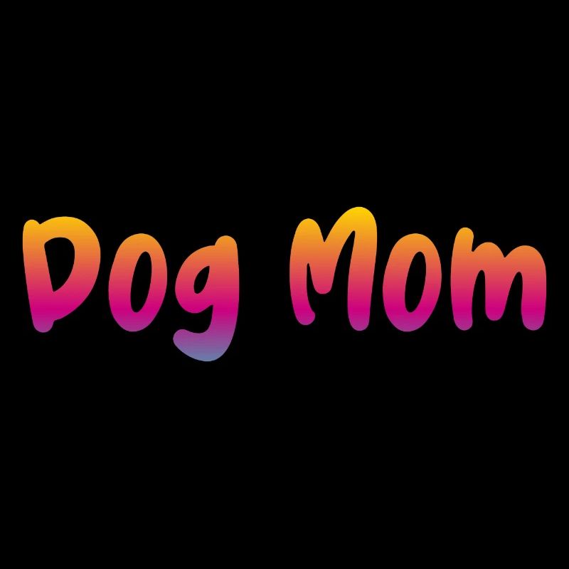 Dog Mom