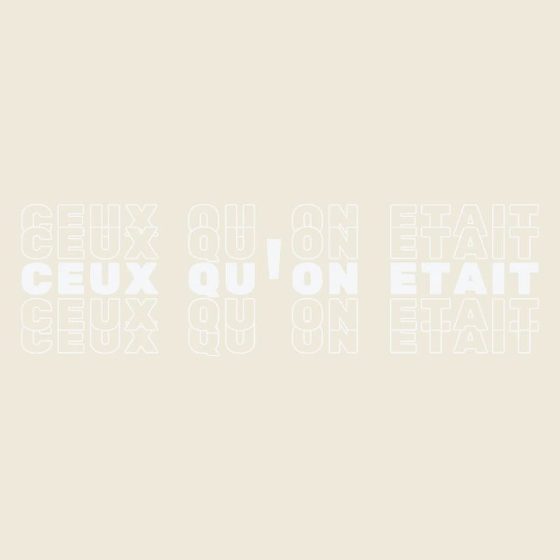 Ceux Qu'on Etait - Chanson Tendance 2024