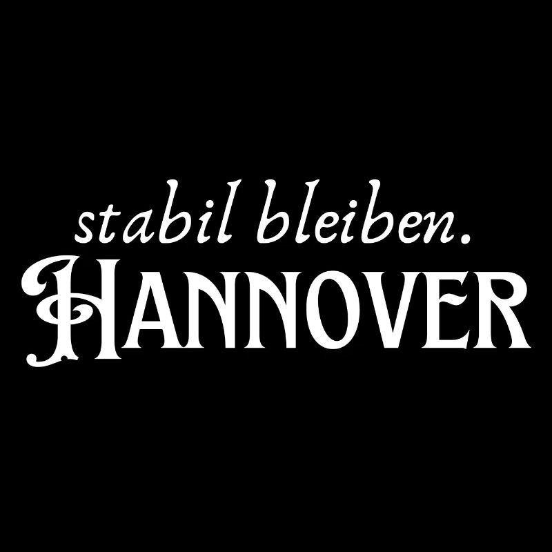 Staying stable Hannover