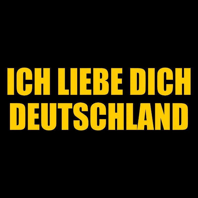 Ich liebe dich deutschland