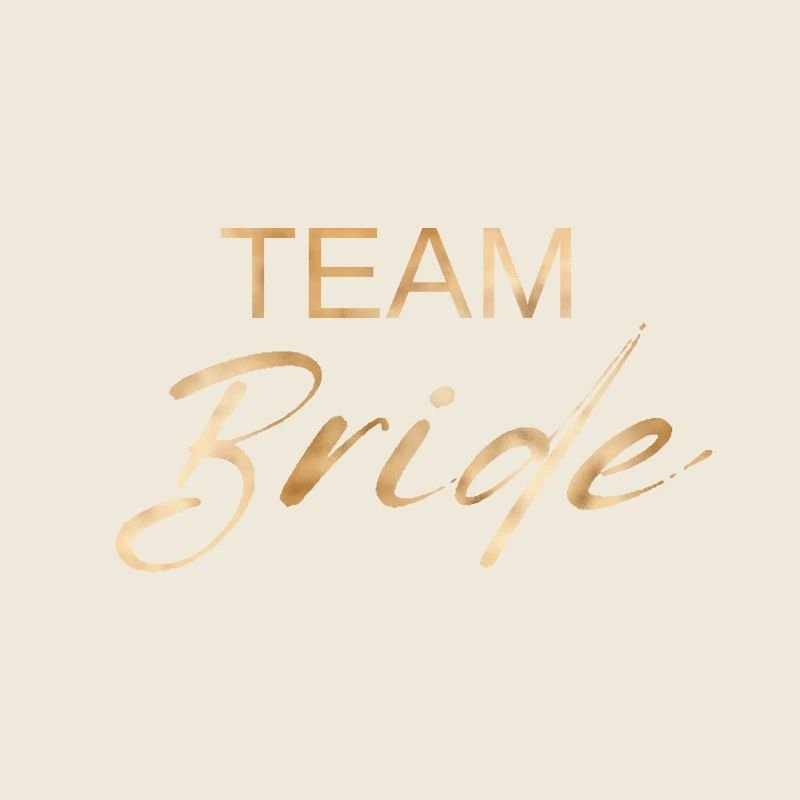 Team Bride