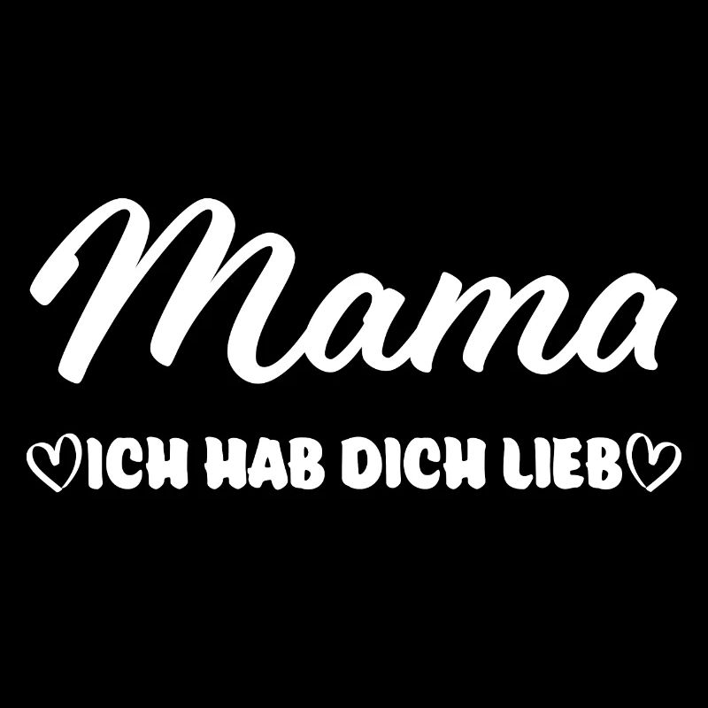 Muttertag - Mama - Ich hab dich lieb