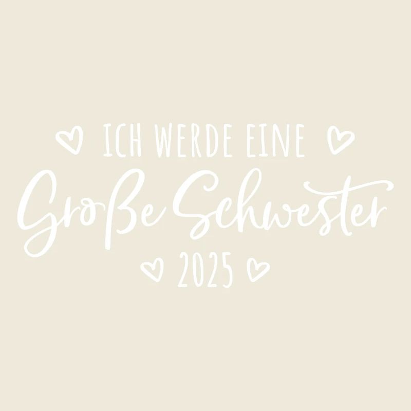 Ich werde eine Große Schwester 2025