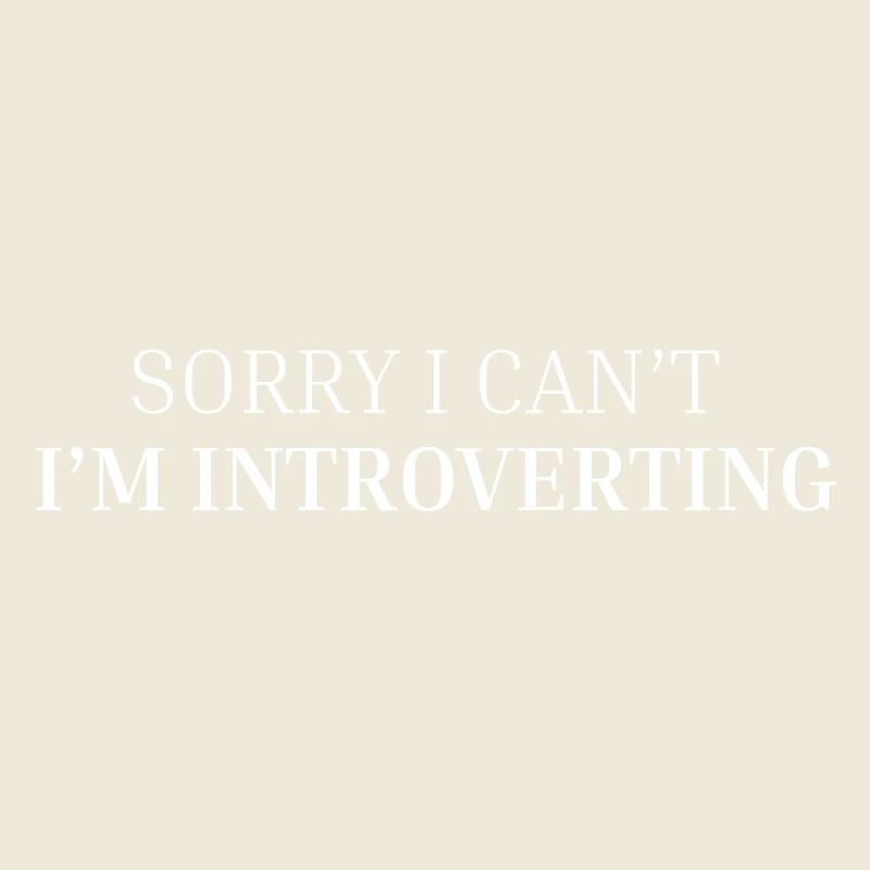Chemise à slogan pour les introvertis – I’m Introverting