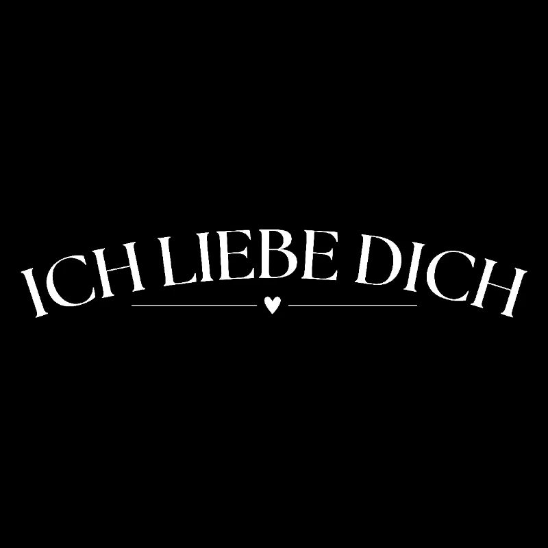 Ich liebe Dich
