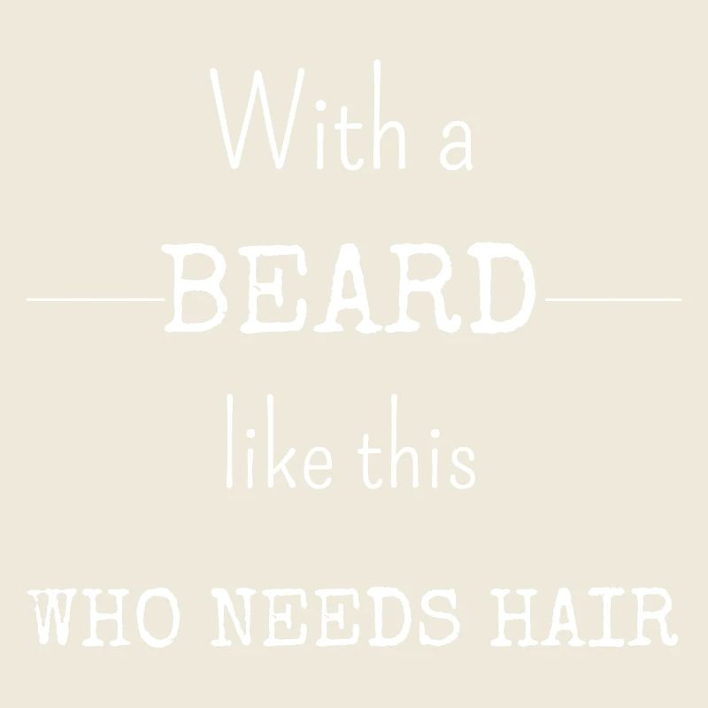 Beard, no hair