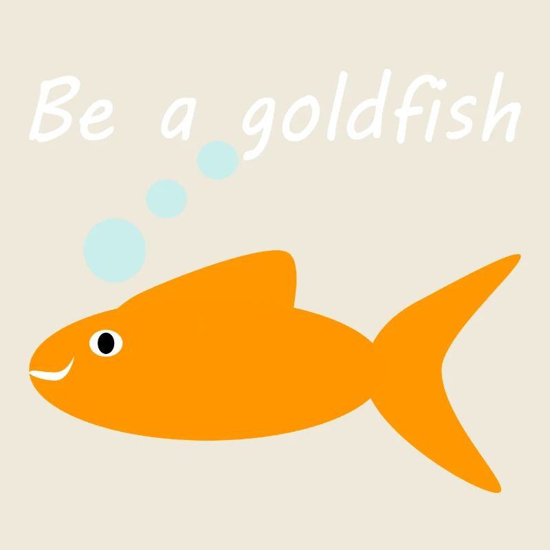 Soyez un poisson rouge