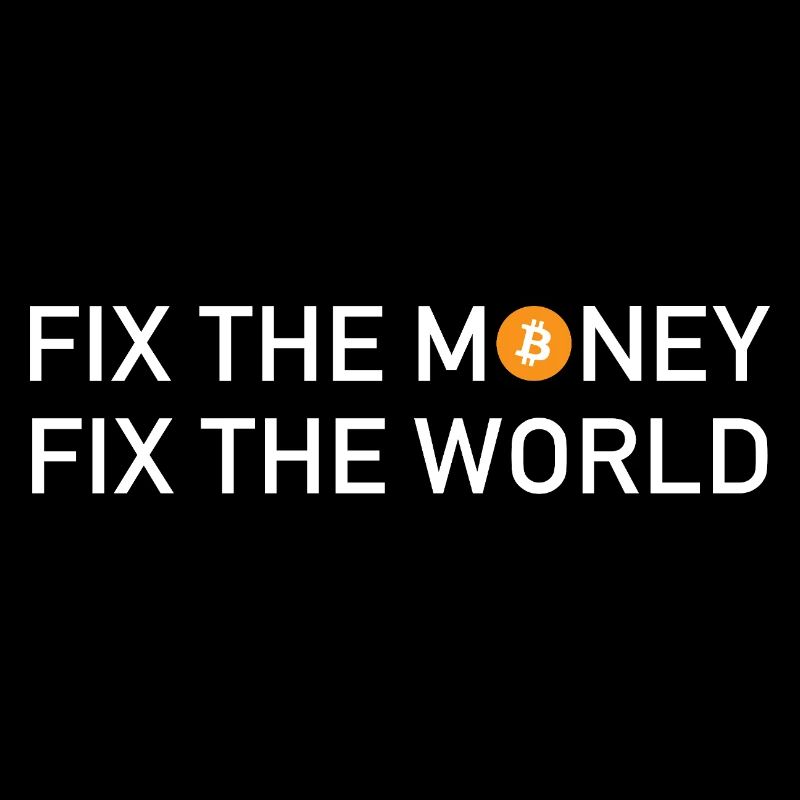 Réparer l’argent Réparer le monde Bitcoin