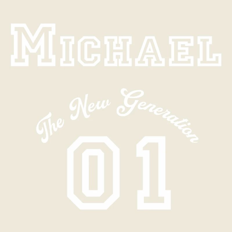 First name Michael - "The New Generation", White