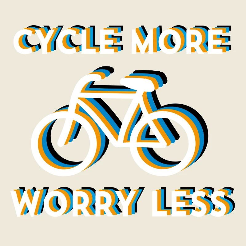 CYCLE MORE, WORRY LESS