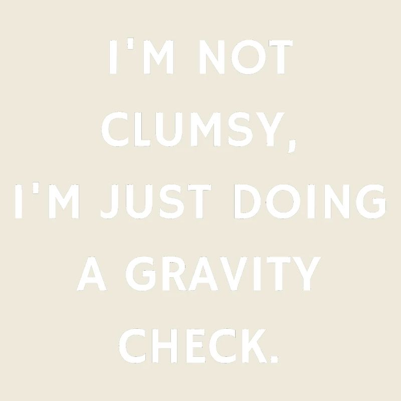 Gravity Check: A Not-So-Clumsy Assessment