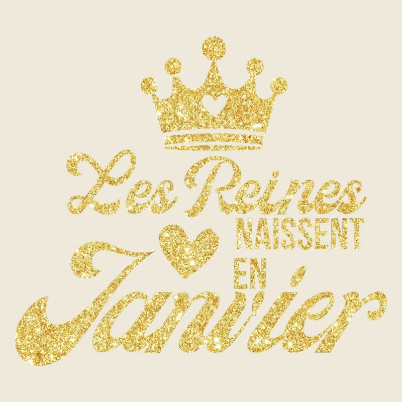 Les reines naissent en janvier paillettes dorées
