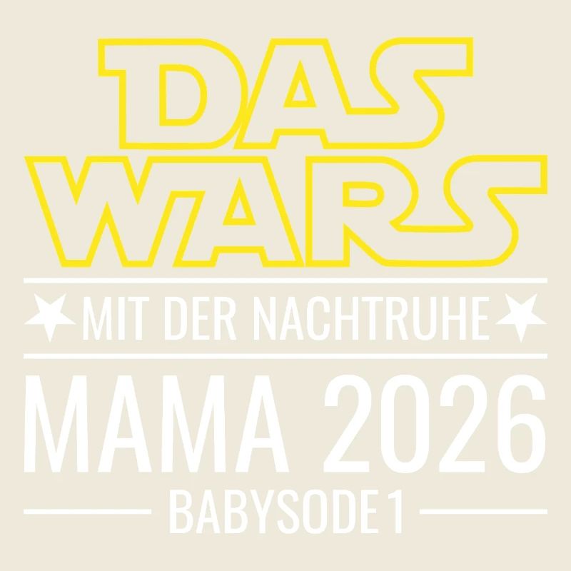 Mama 2026 - Das wars mit der Nachtruhe Babysode 1