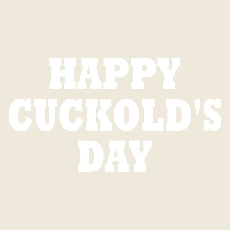 Cuckold - happy cuckold's day