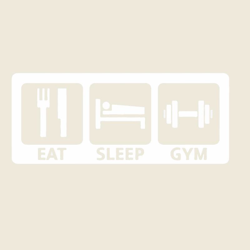 Eat Sleep Gym
