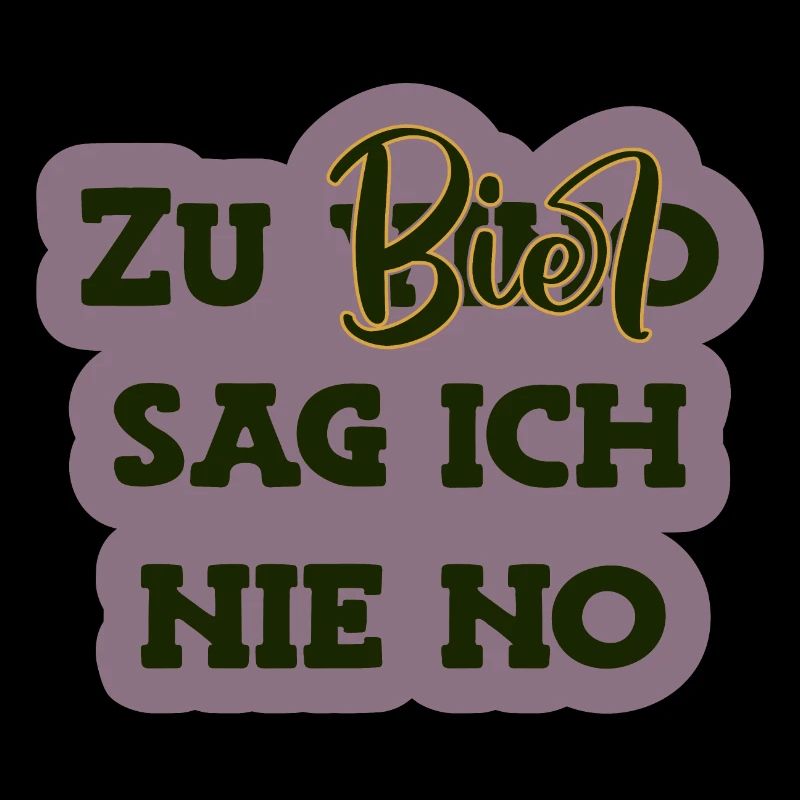 I never say no to beer