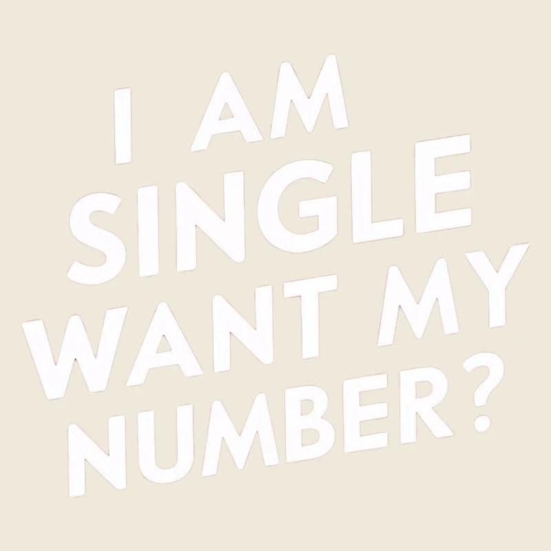 Ich bin Single Willst du meine Nummer