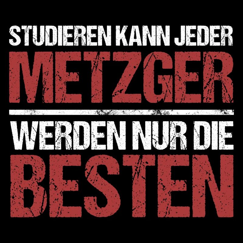 Anyone can study; Butchers are the best