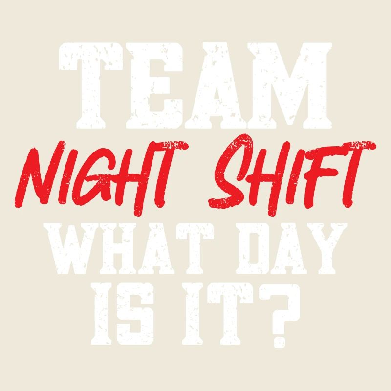 Night Shift Nurse