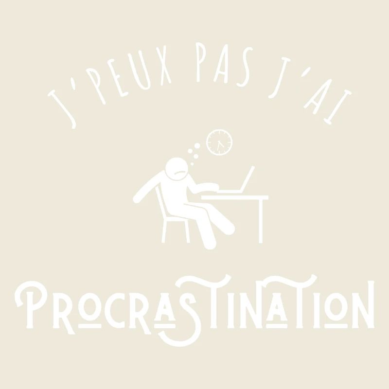 J’peux pas j’ai procrastination