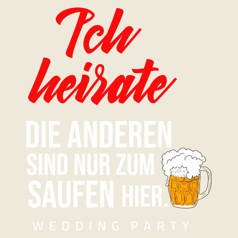 Bachelor Party Wedding Celebrations Party Beer Sayings