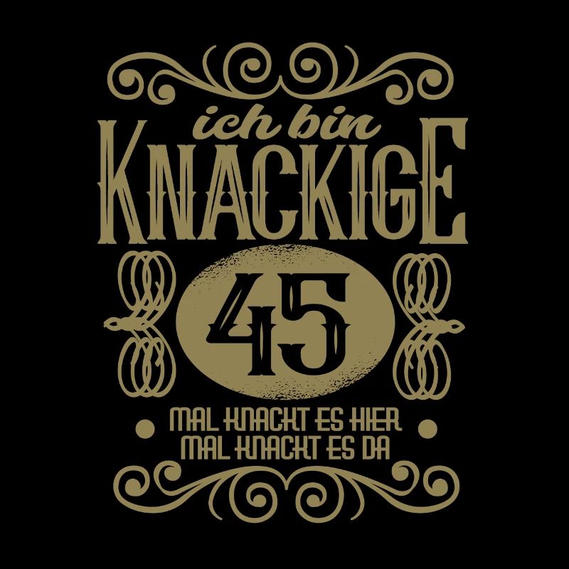 Knackige 45 Geburtstag witzig