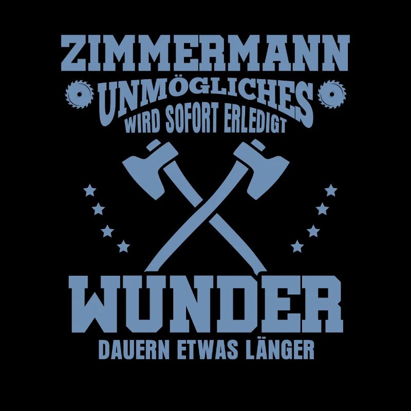 Zimmermann – Unmögliches wird sofort erledigt