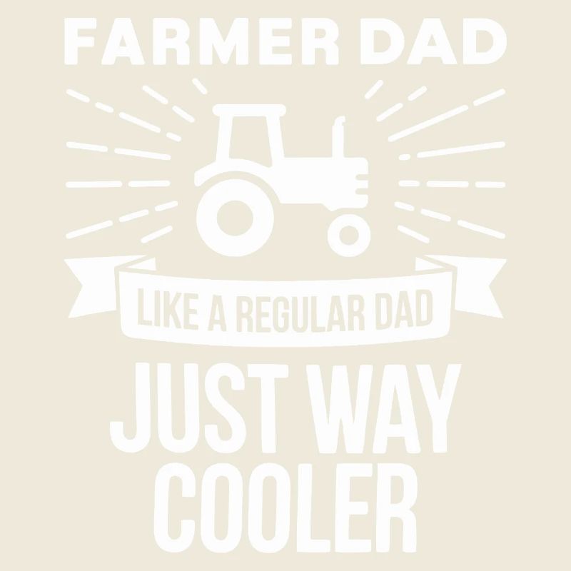 Cool Farmer Dad Gift Tractor Humor Design