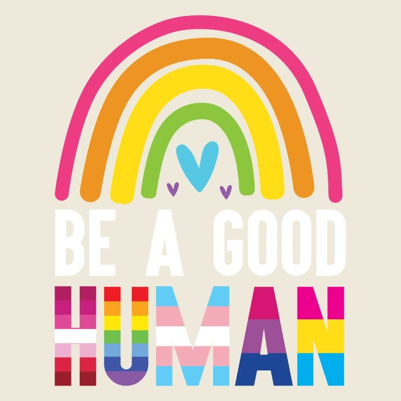 LGBT Pride Month - Sei ein guter Mensch