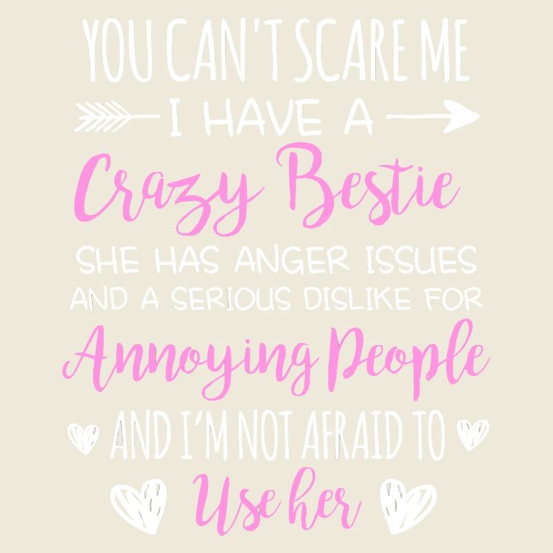 Crazy Bestie Sarcastic Citation Design