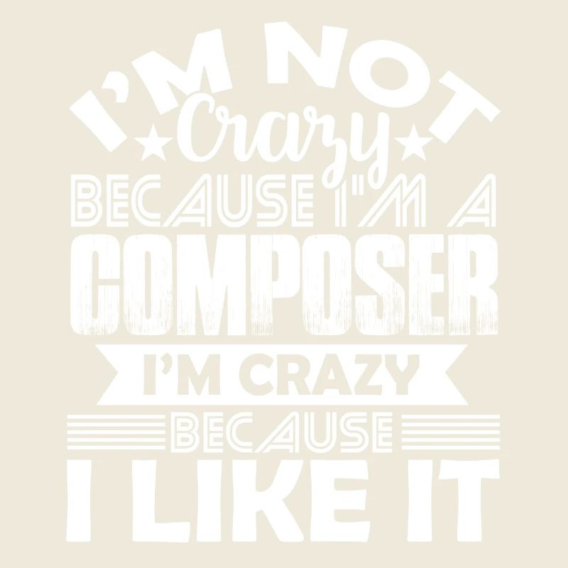 Composer Love Being A Composer