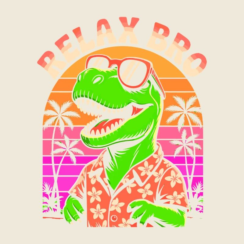 Relax Bro - T-Rex Dinosaurier - Entspannter Spruch