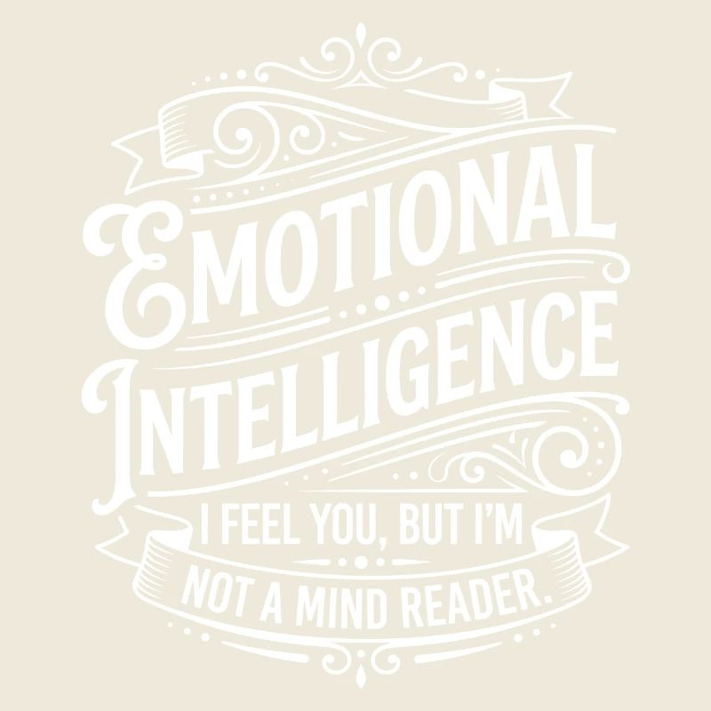 Emotional Intelligence – Not a Mind Reader