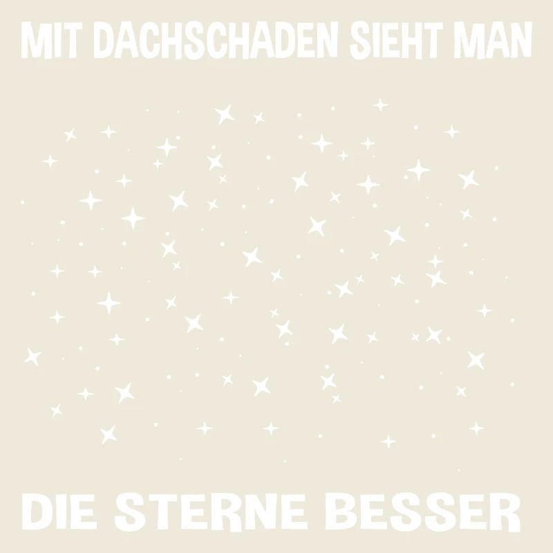 Mit Dachschaden sieht man Sterne Sternenhimmel