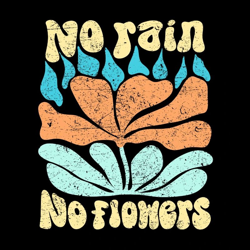 Pas de pluie pas de fleurs design abstrait pour les jardiniers