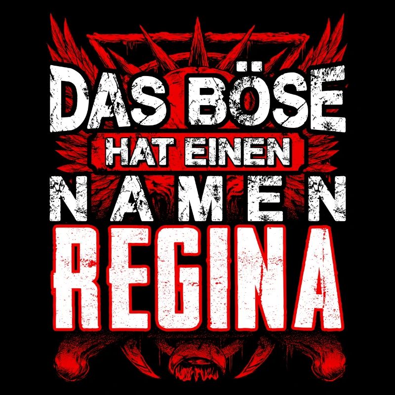 REGINA - böse