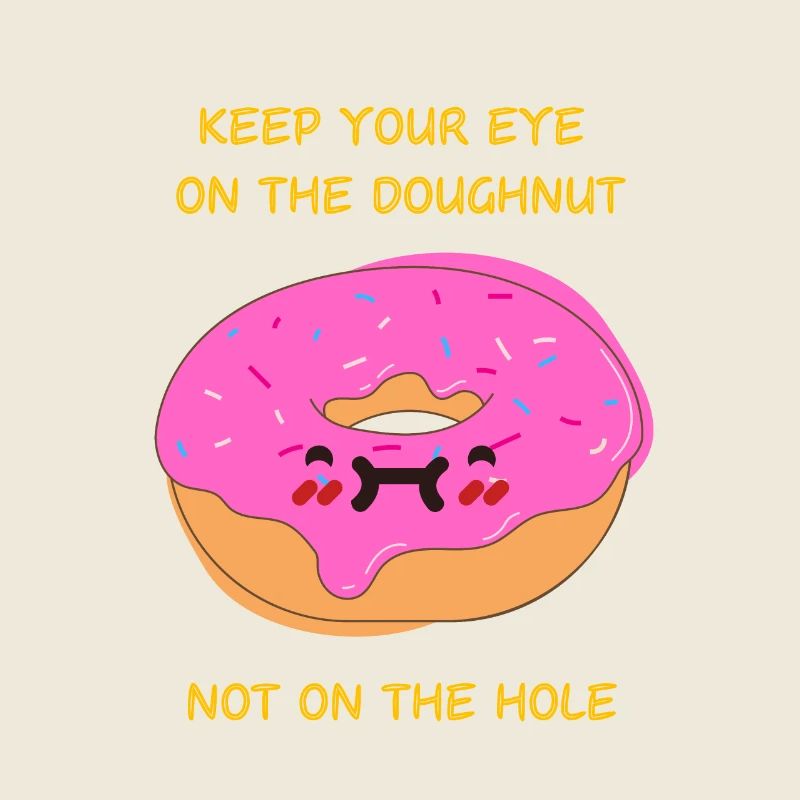 Keep Your Eye On The Doughnut . Patisserie