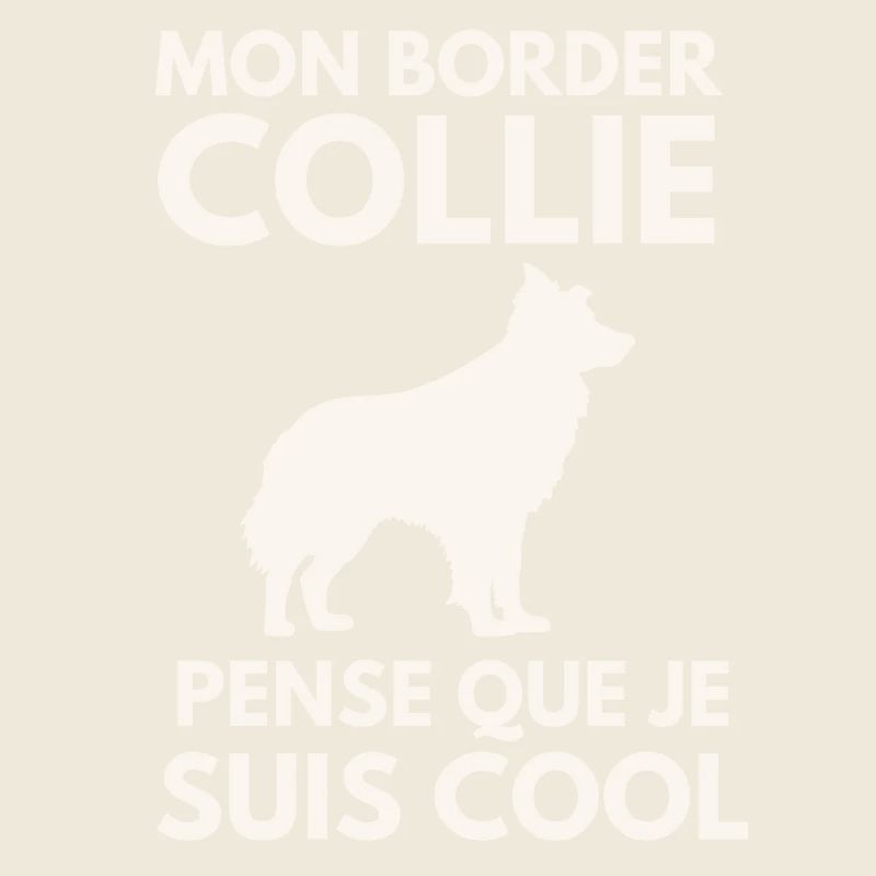 Mon Border collie pense que je suis cool
