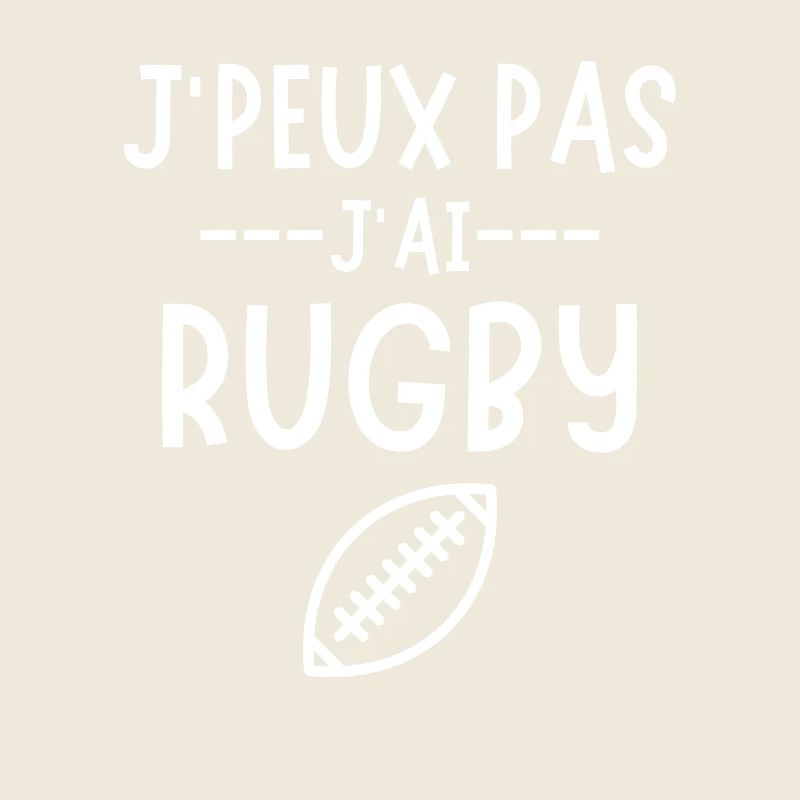 Je peux pas j ai rugby