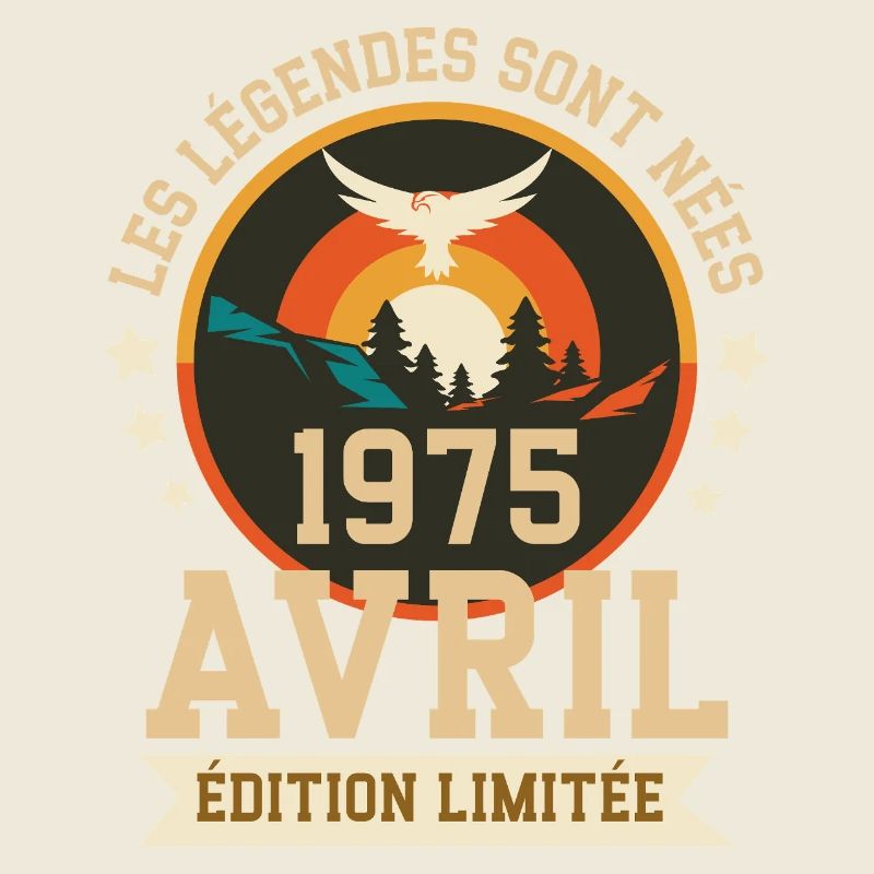 Légende Née Avril 1975 Édition Limitée