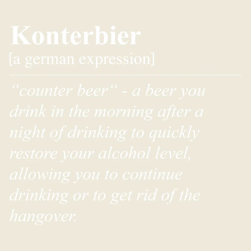 Konterbier Lustige Deutsche Redewendung