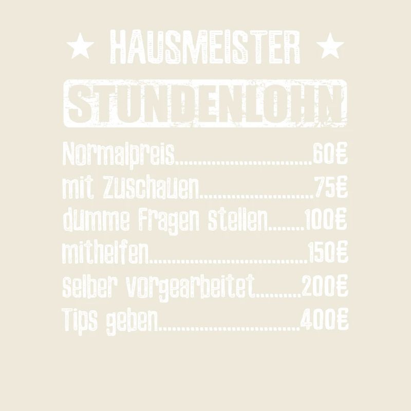 Stundenlohn Hausmeister Beruf - Spruch