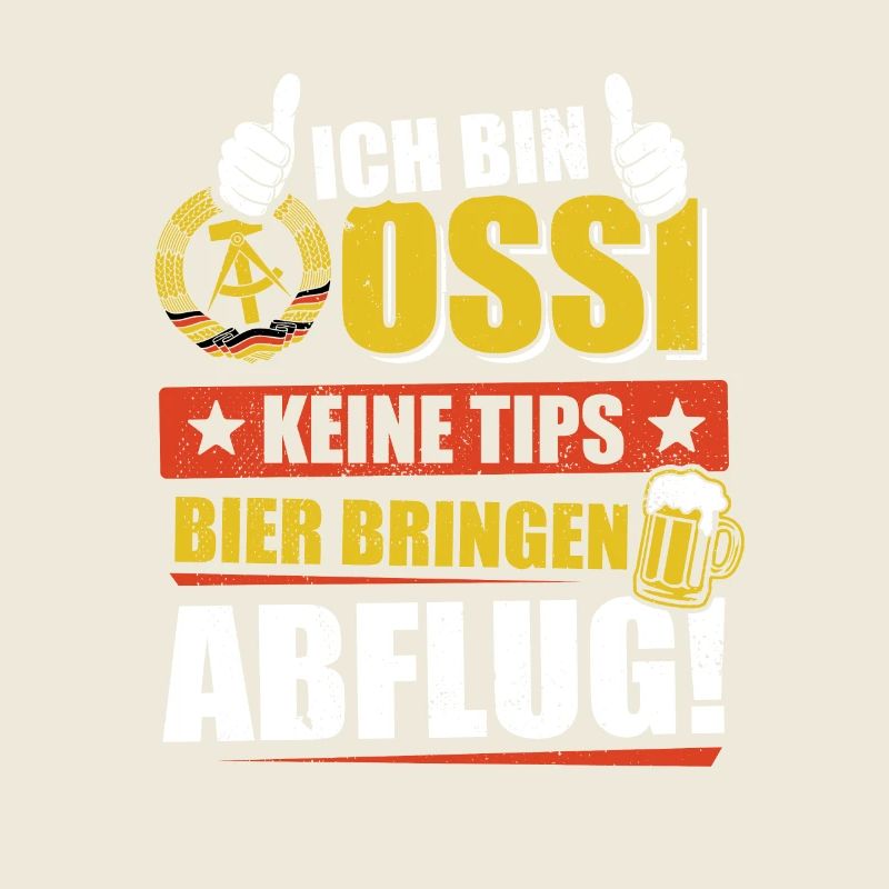 Ich bin Ossi, keine Tips Bier bringen, Abflug