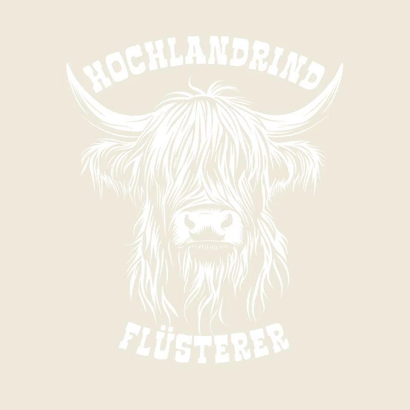 Hochland Rind Flüsterer - Kuh - Spruch